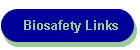 Biosafety Links